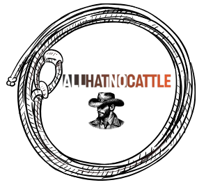ALL HAT NO CATTLE APPAREL