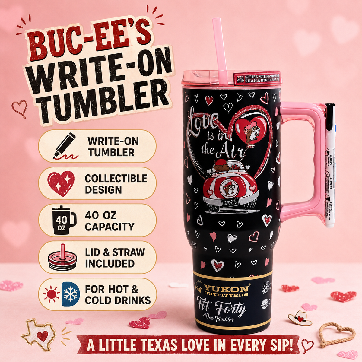 Buc-ee's "Love Is In The Air" Write On Tumbler